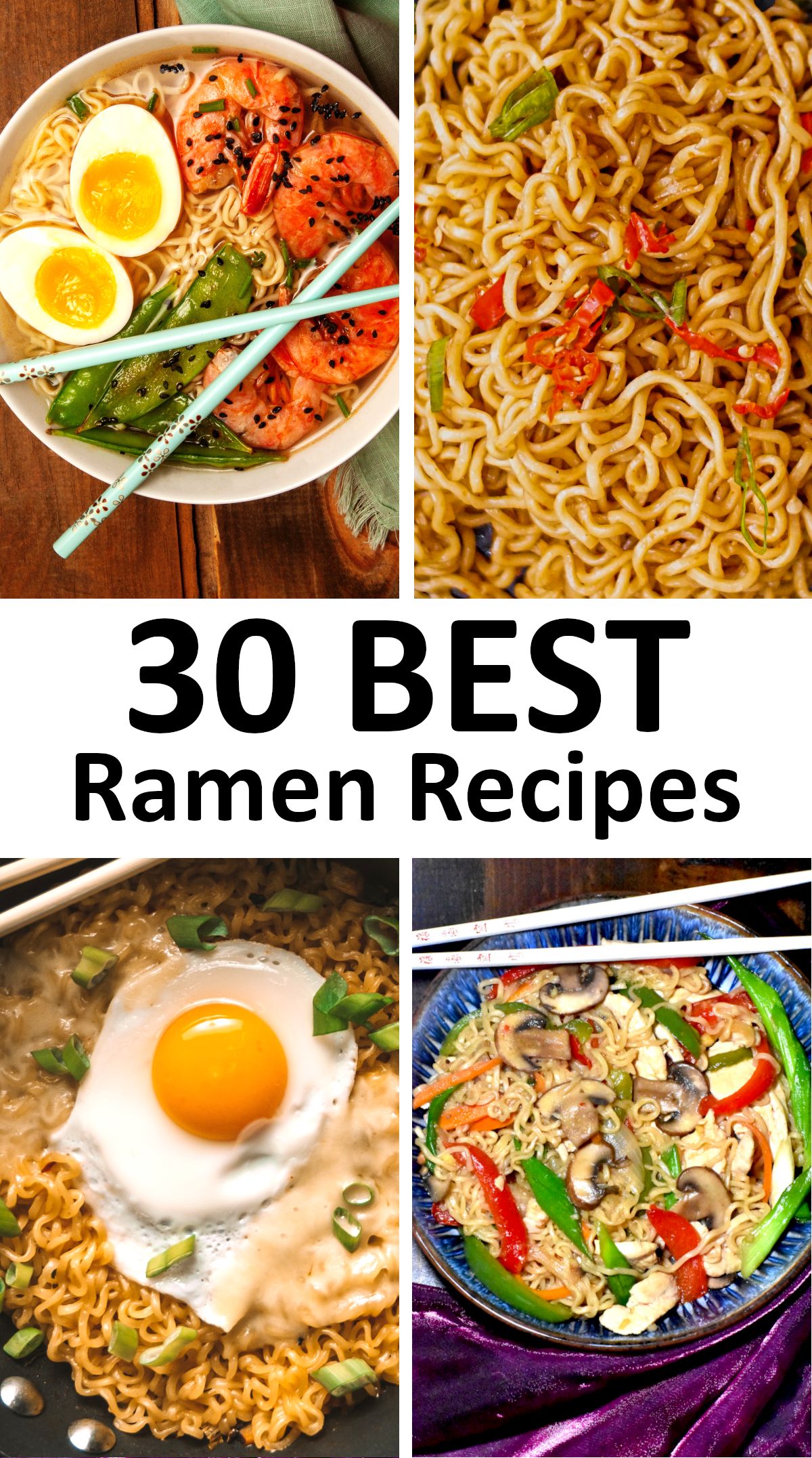 The 30 BEST Ramen Recipes GypsyPlate