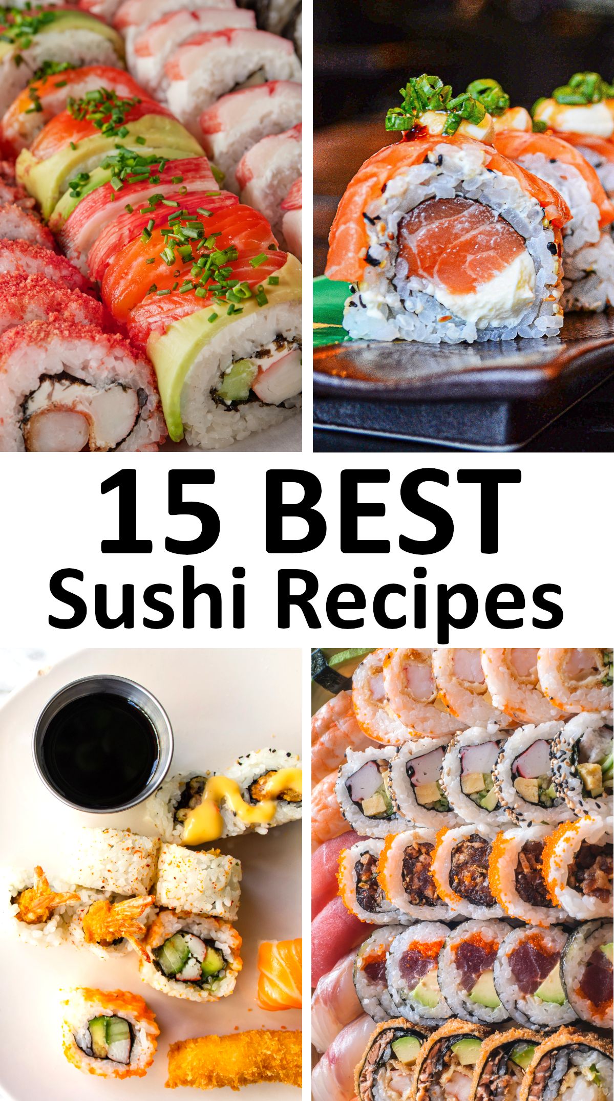 The 15 BEST Sushi Recipes (How to Make Sushi) - GypsyPlate