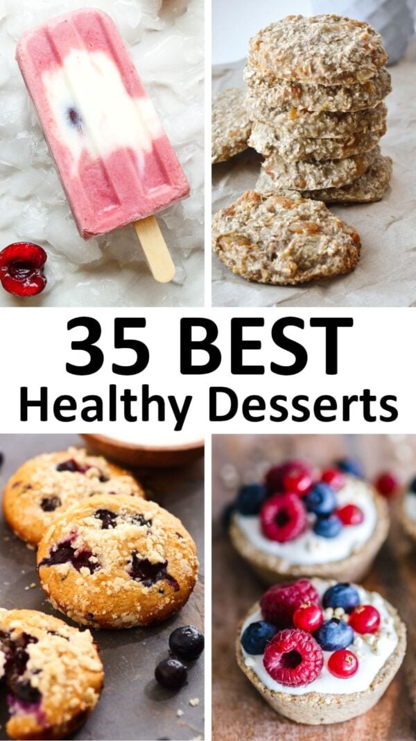 The 35 BEST Healthy Dessert Recipes GypsyPlate