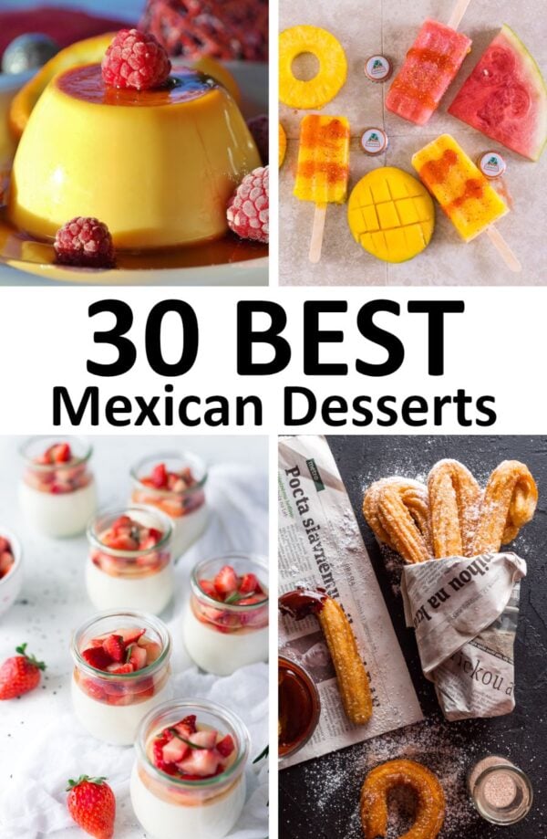 The 30 BEST Mexican Desserts GypsyPlate   The Best Mexican Desserts 01 600x919 