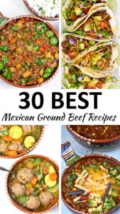 The 30 BEST Mexican Ground Beef Recipes - GypsyPlate
