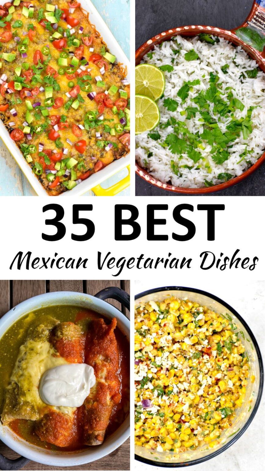 The 35 BEST Mexican Vegetarian Recipes GypsyPlate
