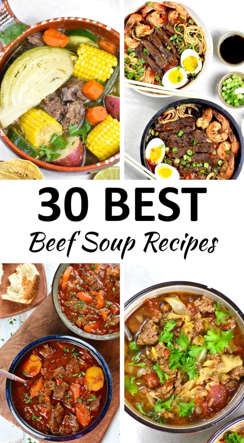 The 30 BEST Beef Soup Recipes GypsyPlate
