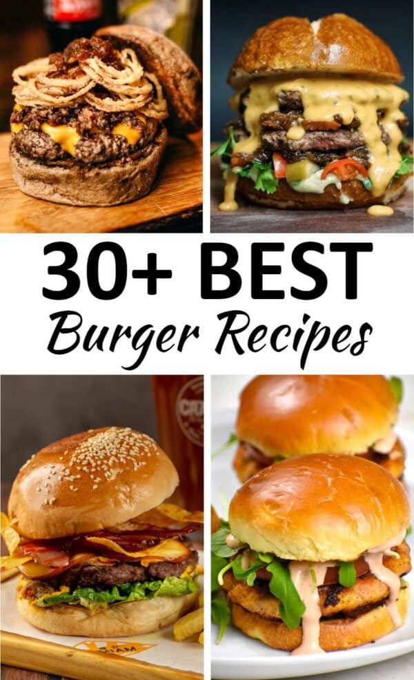 The 30+ BEST Burger Recipes - GypsyPlate