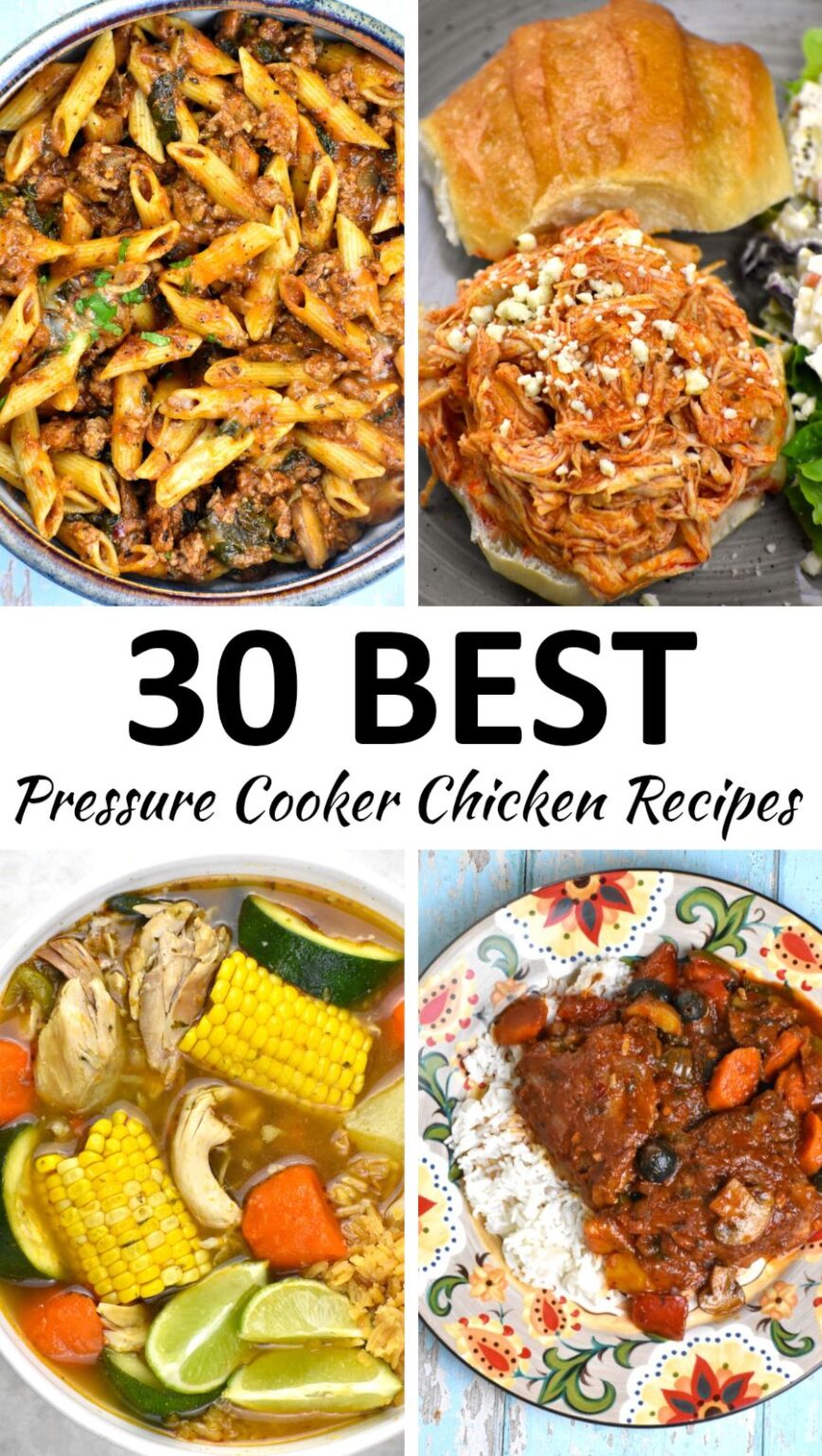 The 30 BEST Pressure Cooker Chicken Recipes GypsyPlate