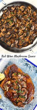 Red Wine Mushroom Sauce for Steak