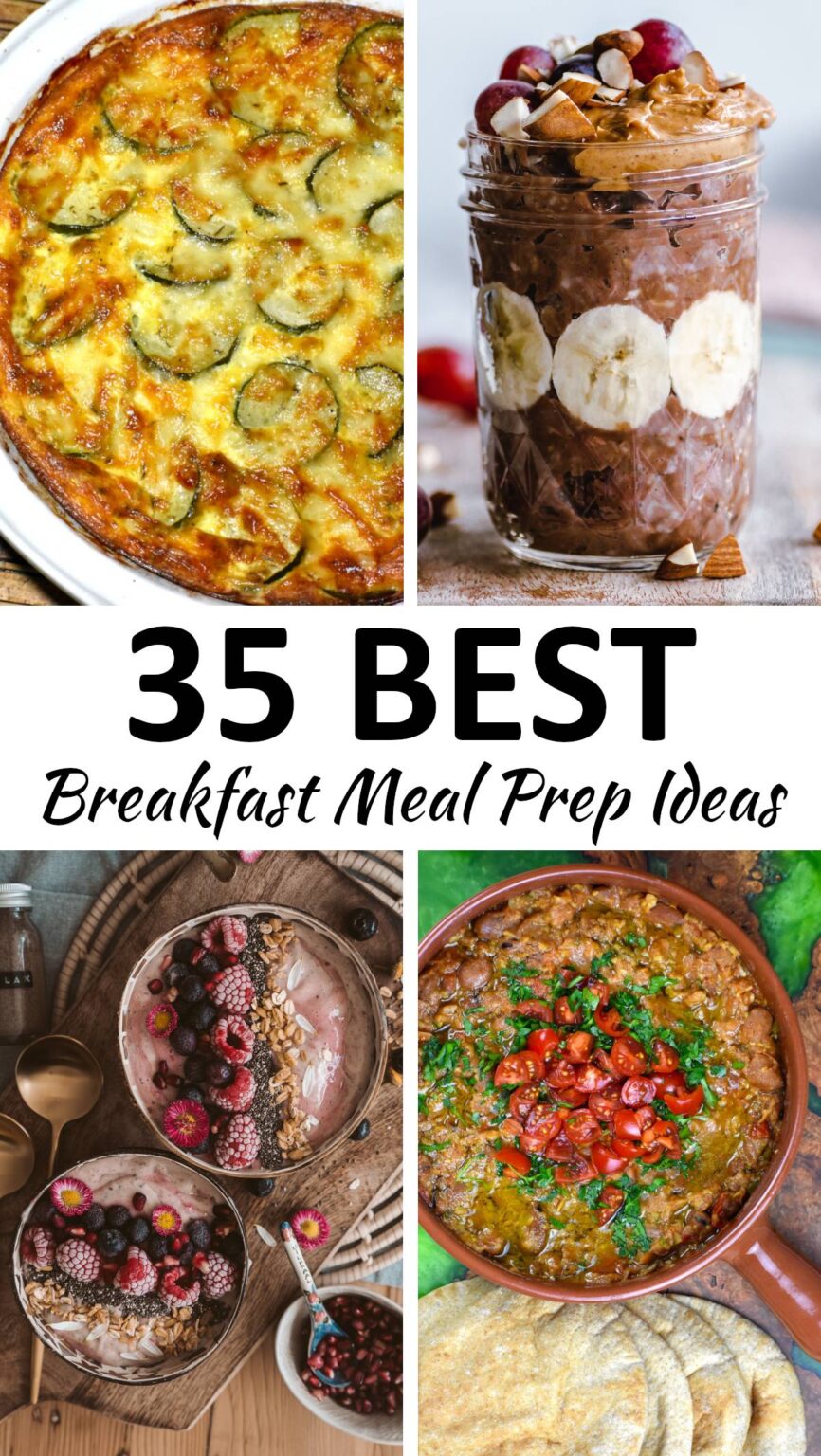 The 35 BEST Breakfast Meal Prep Ideas - GypsyPlate