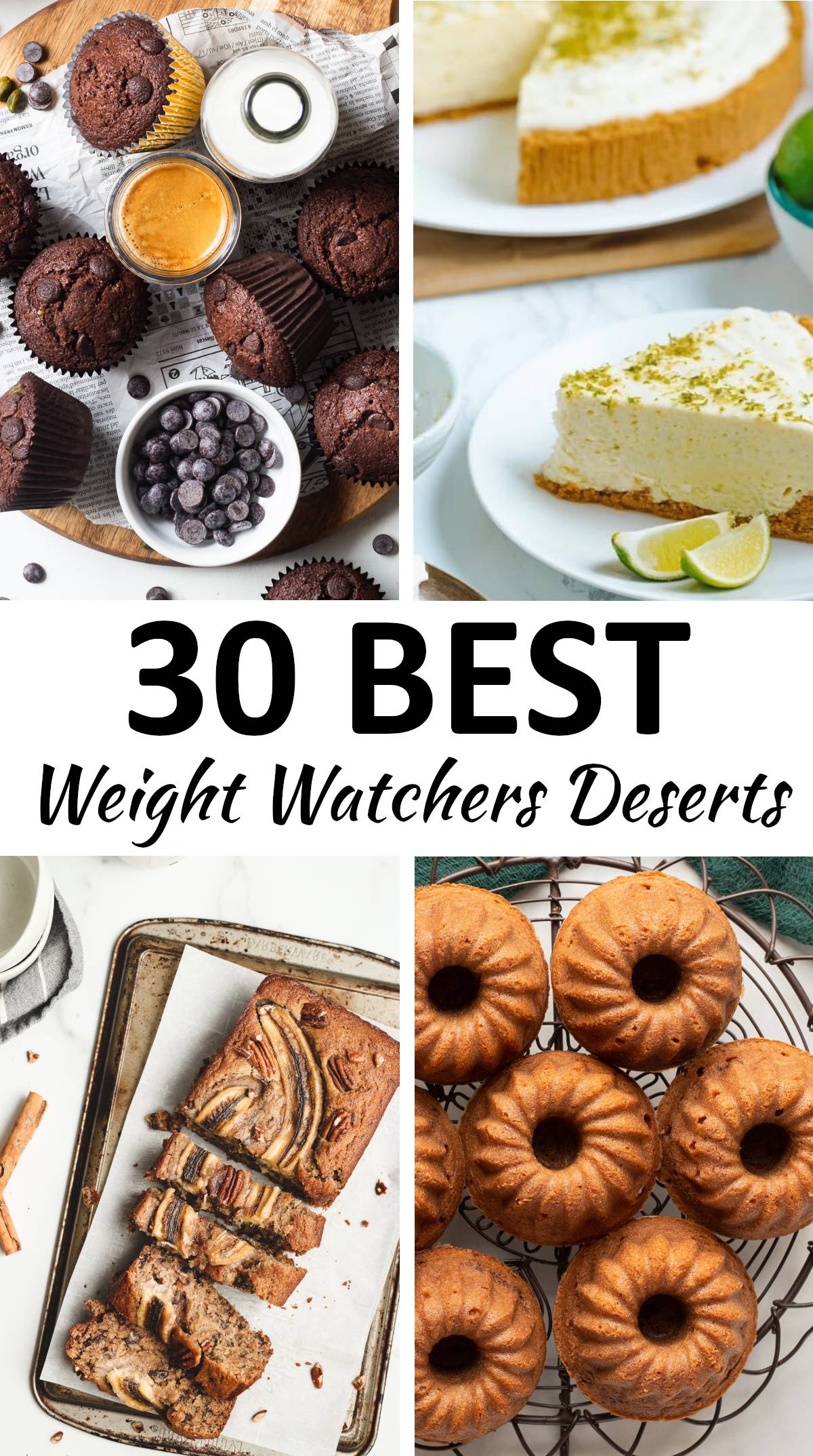 The 30 BEST Weight Watchers Desserts - GypsyPlate